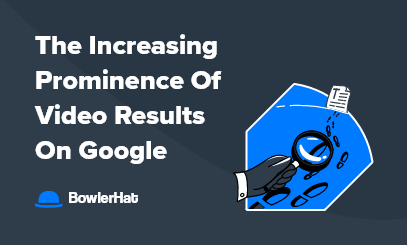 The increasing prominence of video results on Google